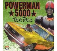 Powerman 5000 - True Force