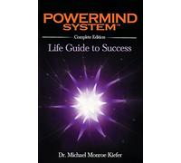 Powermind System: Life Guide to Success | Complete Edition