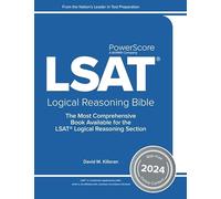 PowerScore LSAT Logical Reasoning Bible 2024