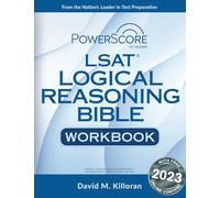 Powerscore LSAT Logical Reasoning Bible Workbook