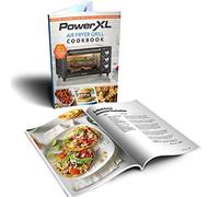 PowerXL Air Fryer Grill Cookbook for Beginners, Air Fry, Grill, Bake & More, Over 157 Recipes, Tips & Air Frying Hacks, Full Nutritional Information, USA-Printed, 9 x 7 Inch, Premium Edition