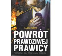 Powrót prawdziwej prawicy