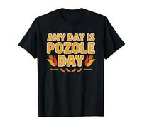 Pozole Lover Who Eats Any Time Year Not Just Christmas T-Shirt