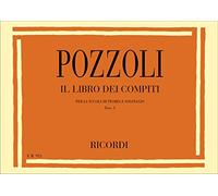 Pozzoli - Il Libro Dei Compiti(Per La Scuola Di Teoria E Solfeggio-Primo Corso)