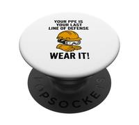 PPE is Your Last Line of Defense | Safety Awareness Campaign PopSockets Adhesive PopGrip