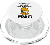 PPE is Your Last Line of Defense | Safety Awareness Campaign PopSockets PopGrip for MagSafe