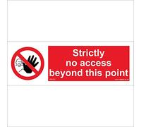 PR170 Prohibition Sign Strictly NO Access Beyond This Point 450mm x 150mm Magnetic - Vehicle Grade