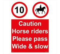 PR202 Prohibition Sign CAUTION HORSE RIDERS PLEASE PASS WIDE AND SLOW 150mm x 200mm .STICKER/SAV - WHITE BACKGROUND
