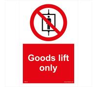 PR210 Prohibition Sign Goods Lift ONLY 150mm x 200mm 5MM Heavy Duty FOAMEX FOAMBOARD