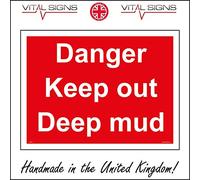 PR254 Danger Keep Out Deep Mud Deceptive Quick Sand Risk Of Drowning Safety Sign 150mm x 100mm 3mm Standard Foamex Foamboard