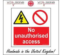 PR264 No Unauthorised Access Sign electricity danger of death injury harmful 150mm x 150mm Sticker/Sav - White Background