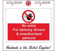 PR296 No Entry to Delivery Drivers and Unauthorised Persons Sign Construction 200mm x 150mm Magnetic - Vehicle Grade
