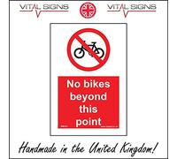 PR311 No Bikes Beyond This Point Sign Shopping Precints Pedestrians Footpaths 450mm x 600mm Dibond/Composite Aluminium
