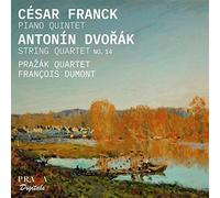 Praák Quartet, François Dumont - César Franck: Piano Quintet/Antonín Dvorák: String Quartet No. 14