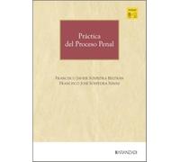 Práctica del Proceso Penal (Gran tratado)