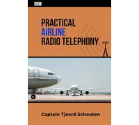 Practical Airline Radio Telephony