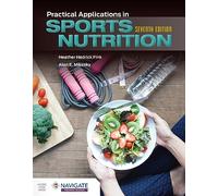 Practical Applications in Sports Nutrition