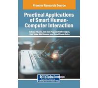Practical Applications of Smart Human-Computer Interaction