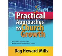 Practical Approaches to Church Growth