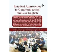 PRACTICAL APPROACHES TO COMMUNICATION SKILLS IN ENGLISH