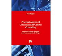 Practical Aspects of Cardiovascular Genetic Counseling