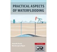Practical Aspects of Waterflooding