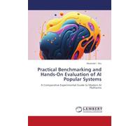 Practical Benchmarking and Hands-On Evaluation of AI Popular Systems: A Comparative Experimental Guide to Modern AI Platforms