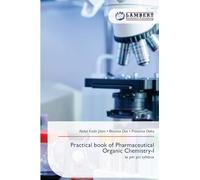 Practical book of Pharmaceutical Organic Chemistry-I