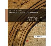 Practical Building Conservation: Stone