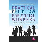 Practical Child Law for Social Workers