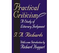 Practical Criticism: A Study of Literary Judgment