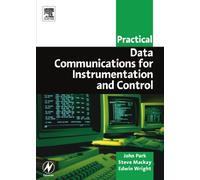 Practical Data Communications for Instrumentation and Control (IDC Technology (Paperback))