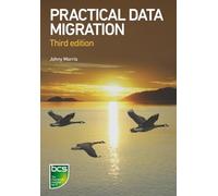 Practical Data Migration