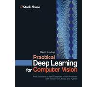 Practical Deep Learning for Computer Vision with Python