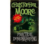 Practical Demonkeeping : Book 1: Pine Cove Series