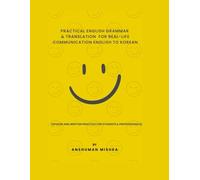 Practical English Grammar & Translation for Real-Life Communication English to Korean (Language Book)