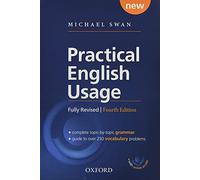 Practical English Usage, 4th edition: (Hardback with online access): Michael Swan's guide to problems in English