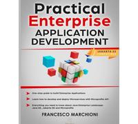 Practical Enterprise Application Development: Jakarta EE Compatible
