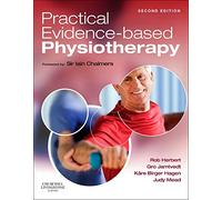 Practical Evidence-Based Physiotherapy: Practical Evidence-Based Physiotherapy