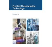 Practical Fermentation Technology