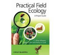 Practical Field Ecology: A Project Guide