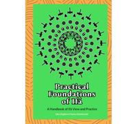 Practical Foundations of Ifa: A Handbook of Ifa View and Practice