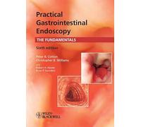 Practical Gastrointestinal Endoscopy: The Fundamentals