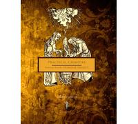 Practical Grimoire (Asteria Books' GRIMOIRE PROJECT)