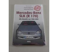 Practical Guide Classic Car Purchase Mercedes-Benz SLK (R 170) From 1996 - 2004