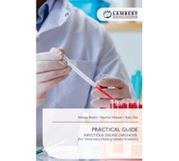 Practical Guide: INFECTIOUS DISEASE DIAGNOSIS (for Veterinary Undergraduate Students)