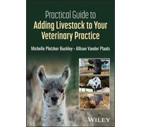 Practical Guide to Adding Livestock to Your Veterinary Practice