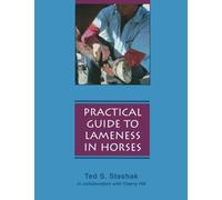 Practical Guide to Lameness in Horses