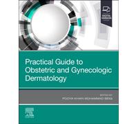 Practical Guide to Obstetric and Gynecologic Dermatology
