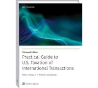 Practical Guide to U.s. Taxation of International Transactions